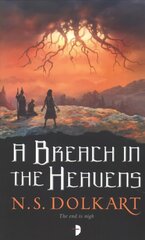 Breach in the Heavens: BOOK III OF THE GODSERFS SERIES New edition цена и информация | Fantastinės, mistinės knygos | pigu.lt