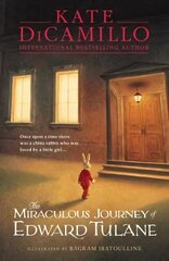 Miraculous Journey of Edward Tulane цена и информация | Книги для подростков и молодежи | pigu.lt