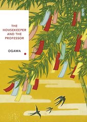 Housekeeper and the Professor (Vintage Classics Japanese Series): Yoko Ogawa kaina ir informacija | Fantastinės, mistinės knygos | pigu.lt