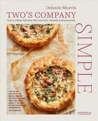 Two's Company: Simple: Fast & Fresh Recipes for Couples, Friends & Roommates kaina ir informacija | Receptų knygos | pigu.lt