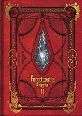 Encyclopaedia Eorzea -the World Of Final Fantasy Xiv- Volume Ii цена и информация | Книги об искусстве | pigu.lt