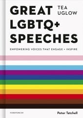 Great LGBTQplus Speeches: Empowering Voices That Engage And Inspire kaina ir informacija | Socialinių mokslų knygos | pigu.lt