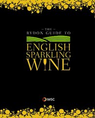 Rydon Guide to English Sparkling Wine цена и информация | Книги рецептов | pigu.lt