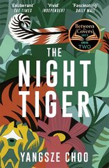 Night Tiger: the utterly enchanting and spellbinding mystery and Reese Witherspoon Book Club pick kaina ir informacija | Fantastinės, mistinės knygos | pigu.lt