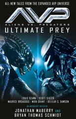 Aliens vs. Predators - Ultimate Prey kaina ir informacija | Fantastinės, mistinės knygos | pigu.lt