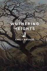 Wuthering Heights цена и информация | Fantastinės, mistinės knygos | pigu.lt