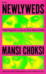 Newlyweds: Young People Fighting for Love in the New India цена и информация | Самоучители | pigu.lt