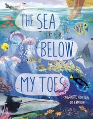 Sea Below My Toes цена и информация | Книги для подростков  | pigu.lt