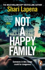 Not a Happy Family: The gripping Richard and Judy Book Club 2022 pick, from the #1 bestselling author of THE Couple Next Door kaina ir informacija | Fantastinės, mistinės knygos | pigu.lt