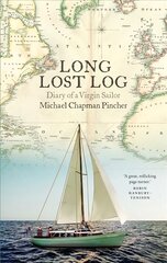 Long Lost Log цена и информация | Биографии, автобиогафии, мемуары | pigu.lt