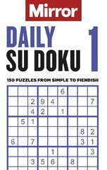 Mirror: Daily Su Doku 1: 150 puzzles from simple to fiendish kaina ir informacija | Knygos apie sveiką gyvenseną ir mitybą | pigu.lt