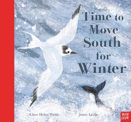 Time to Move South for Winter kaina ir informacija | Knygos paaugliams ir jaunimui | pigu.lt