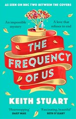 Frequency of Us: A BBC2 Between the Covers book club pick kaina ir informacija | Fantastinės, mistinės knygos | pigu.lt