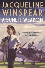 Sunlit Weapon: The thrilling wartime mystery цена и информация | Fantastinės, mistinės knygos | pigu.lt