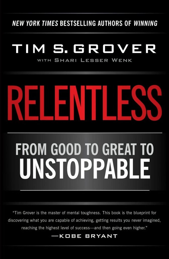 Relentless: From Good to Great to Unstoppable kaina ir informacija | Saviugdos knygos | pigu.lt