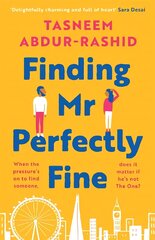 Finding Mr Perfectly Fine: 'I couldn't put it down' Sara Desai цена и информация | Фантастика, фэнтези | pigu.lt