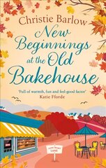 New Beginnings at the Old Bakehouse цена и информация | Fantastinės, mistinės knygos | pigu.lt