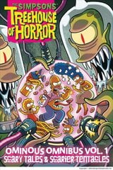 Simpsons Treehouse of Horror Ominous Omnibus Vol. 1: Scary Tales & Scarier Tentacles цена и информация | Фантастика, фэнтези | pigu.lt