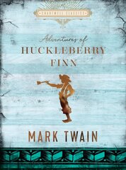 Adventures of Huckleberry Finn kaina ir informacija | Fantastinės, mistinės knygos | pigu.lt