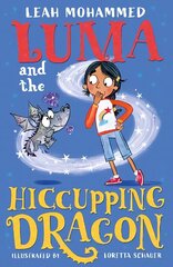 Luma and the Hiccupping Dragon: Heart-warming stories of magic, mischief and dragons kaina ir informacija | Knygos paaugliams ir jaunimui | pigu.lt
