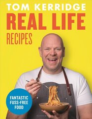 Real Life Recipes: Budget-friendly recipes that work hard so you don't have to цена и информация | Книги рецептов | pigu.lt