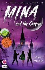 Mina and the Slayers цена и информация | Книги для подростков и молодежи | pigu.lt