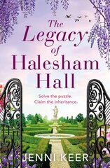 Legacy of Halesham Hall: A captivating dual-time novel with an intriguing family puzzle at its heart цена и информация | Фантастика, фэнтези | pigu.lt