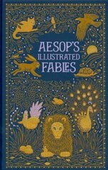 Aesop's Illustrated Fables (Barnes & Noble Collectible Classics: Omnibus Edition) цена и информация | Fantastinės, mistinės knygos | pigu.lt