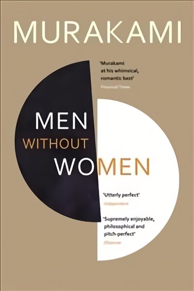 Men Without Women: Featuring The Short Story That Inspired Oscar-Winning Film Drive My Car kaina ir informacija | Fantastinės, mistinės knygos | pigu.lt