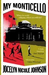 My Monticello: THE most powerful read of summer 2022 цена и информация | Фантастика, фэнтези | pigu.lt