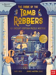 British Museum: The Curse of the Tomb Robbers (An Ancient Egyptian Puzzle Mystery) kaina ir informacija | Knygos paaugliams ir jaunimui | pigu.lt