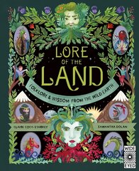 Lore of the Land: Folklore & Wisdom from the Wild Earth: Folklore & Wisdom from the Wild Earth, Volume 2 цена и информация | Книги для детей | pigu.lt