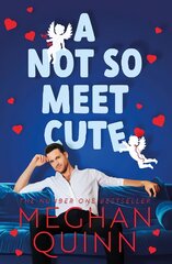Not So Meet Cute: The steamy and addictive no. 1 bestseller inspired by Pretty Woman kaina ir informacija | Fantastinės, mistinės knygos | pigu.lt