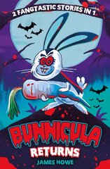 Bunnicula Returns: The Celery Stalks at Midnight and Nighty Nightmare kaina ir informacija | Knygos paaugliams ir jaunimui | pigu.lt