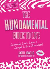 Hundamental Guide to Life: Learn to Live, Love & Laugh Like a True Hun kaina ir informacija | Fantastinės, mistinės knygos | pigu.lt
