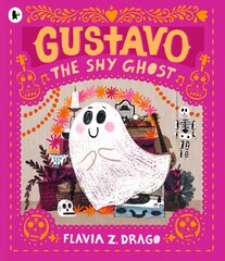 Gustavo, the Shy Ghost цена и информация | Книги для самых маленьких | pigu.lt