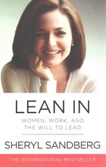 Lean In: Women, Work, and the Will to Lead kaina ir informacija | Saviugdos knygos | pigu.lt