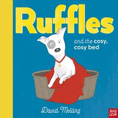 Ruffles and the Cosy, Cosy Bed цена и информация | Книги для самых маленьких | pigu.lt