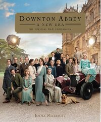 Downton Abbey: A New Era - The Official Film Companion kaina ir informacija | Knygos apie meną | pigu.lt