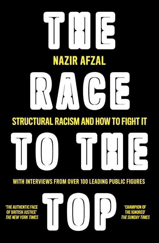 Race to the Top: Structural Racism and How to Fight it kaina ir informacija | Socialinių mokslų knygos | pigu.lt