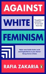 Against White Feminism kaina ir informacija | Socialinių mokslų knygos | pigu.lt