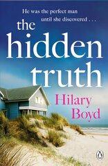 Hidden Truth: The gripping and suspenseful story of love, heartbreak and one devastating confession kaina ir informacija | Fantastinės, mistinės knygos | pigu.lt