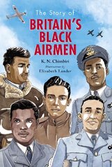Story of Britain's Black Airmen kaina ir informacija | Knygos paaugliams ir jaunimui | pigu.lt