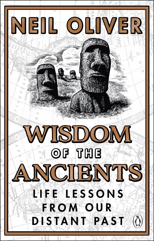 Wisdom of the Ancients: Life lessons from our distant past цена и информация | Istorinės knygos | pigu.lt