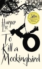 To Kill A Mockingbird: 60th Anniversary Edition Special edition цена и информация | Fantastinės, mistinės knygos | pigu.lt