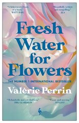 Fresh Water for Flowers: OVER 1 MILLION COPIES SOLD цена и информация | Фантастика, фэнтези | pigu.lt