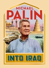 Into Iraq цена и информация | Путеводители, путешествия | pigu.lt