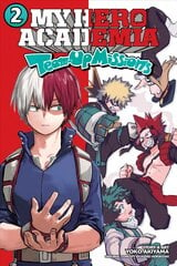 My Hero Academia: Team-Up Missions, Vol. 2 цена и информация | Фантастика, фэнтези | pigu.lt