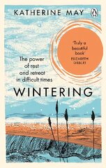 Wintering: The Power of Rest and Retreat in Difficult Times kaina ir informacija | Saviugdos knygos | pigu.lt