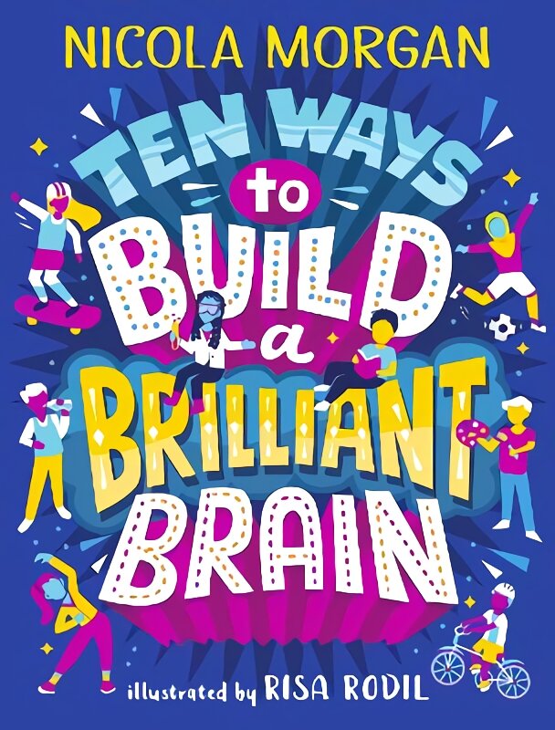 Ten Ways to Build a Brilliant Brain цена и информация | Knygos paaugliams ir jaunimui | pigu.lt